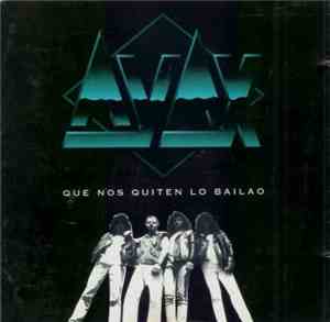 Ayax - Que Nos Quiten Lo Bailao