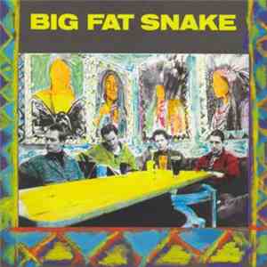 Big Fat Snake - Big Fat Snake