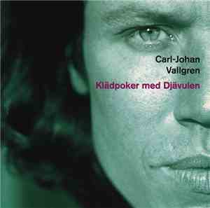 Carl-Johan Vallgren - Klädpoker Med Djävulen