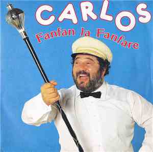 Carlos  - Fanfan La Fanfare