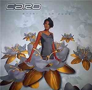 Caro  - Enter Love Zone