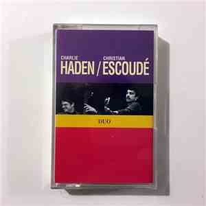 Charlie Haden / Christian Escoude - Duo