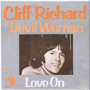 Cliff Richard - Devil Woman / Love On
