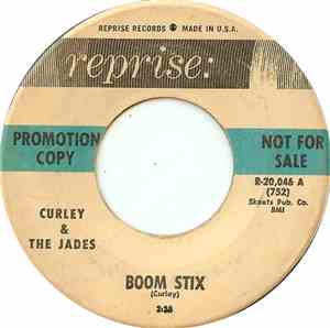 Curley & The Jades - Boom Stix / Bullfighter