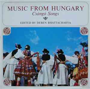 Deben Bhattacharya - Music From Hungary - Csángó Songs