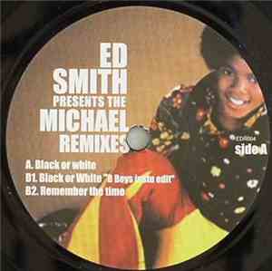 Ed Smith - Presents: The Michael Remixes