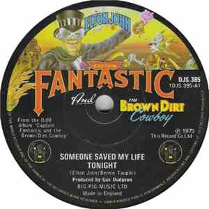 Elton John - Someone Saved My Life Tonight
