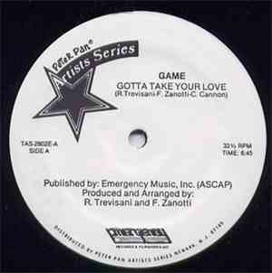 Game - Gotta Take Your Love / You And Me