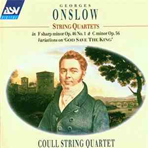 Georges Onslow, Coull String Quartet - String Quartets In F Sharp Minor Op. ...