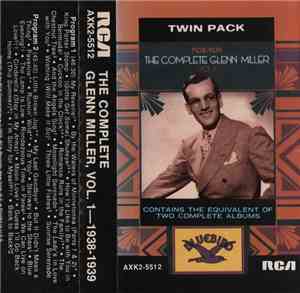 Glenn Miller - The Complete Glenn Miller, Vol. 1 1938-1939