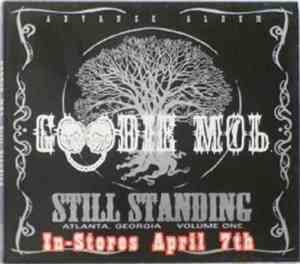 Goodie Mob - Still Standing