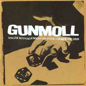 Gunmoll - Anger Management In Four Chords Or Less