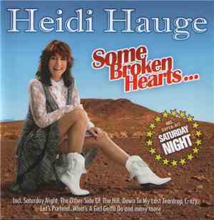 Heidi Hauge - Some Broken Hearts...
