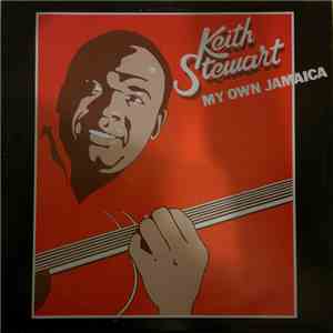 Keith Stewart - My Own Jamaica