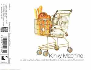 Kinky Machine - Going Out With God