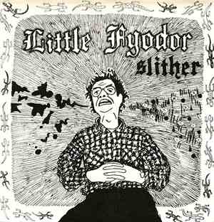 Little Fyodor - Slither