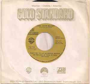 Long John Baldry - Don't Try To Lay No Boogie On The King Of Rock N' Roll/B ...
