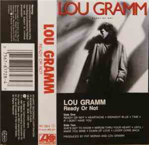 Lou Gramm - Ready Or Not