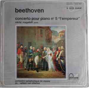 Ludwig van Beethoven, Orchestre Symphonique De Vienne, Nikita Magaloff & Wi ...