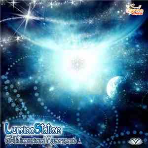 LuminoStation - Multidimensional Hyperspace