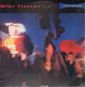 Mike Stevens - Light Up The Night