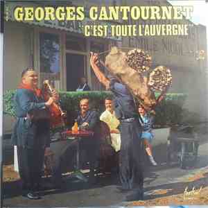 Orchestre Georges Cantournet - C'est Toute L'auvergne