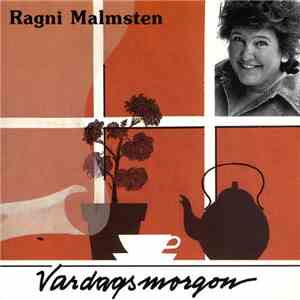 Ragni Malmstén - Vardagsmorgon