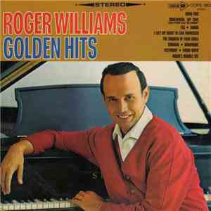 Roger Williams  - Golden Hits