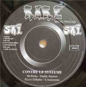 Saï Saï - Contre Le Système / La Rime Paye