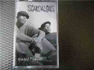 Scandalous  - Hated Playas