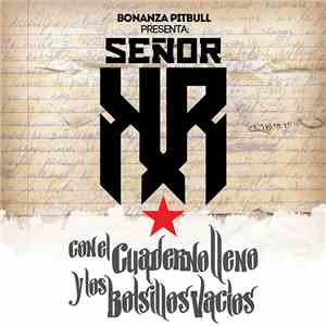 SR. KR - Con El Cuaderno Lleno y Los Bolsillos Vacíos