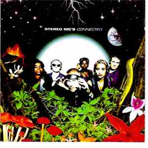 Stereo MC's - Connected