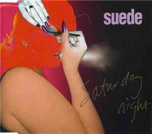Suede - Saturday Night