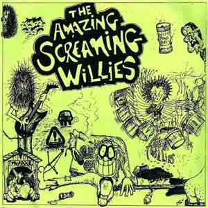 The Amazing Screaming Willies - The Amazing Screaming Willies