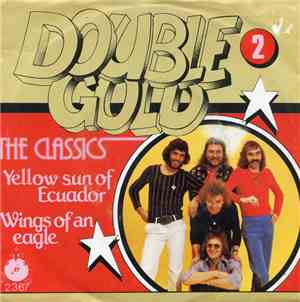 The Classics  - Yellow Sun Of Ecuador / Wings Of An Eagle