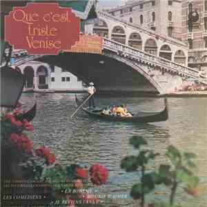 The Concert Orchestra Of London, Charles Aznavour - Que C'Est Triste Venise