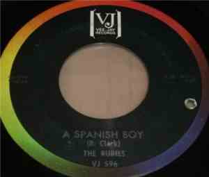 The Rubies - A Spanish Boy / Deeper
