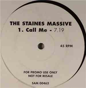The Staines Massive - Call Me