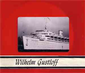 A Challenge Of Honour - Wilhelm Gustloff