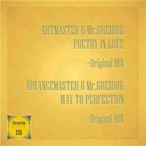 Artmaster, Advancemaster, Mr.Greidor - Poetry In Love / Way To Perfection