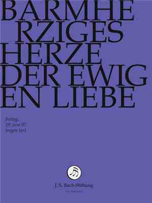 Bach – Schola Seconda Pratica, Rudolf Lutz - Barmherziges Herze Der Ewigen Liebe