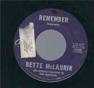 Bette McLaurin With Orchestra Conducted By Stan Applebaum - Remember