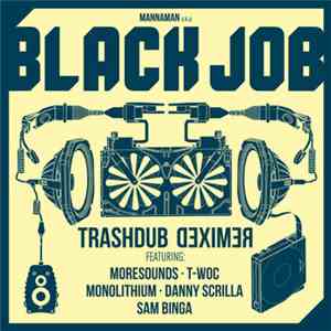 Blackjob - Trashdub Remixed