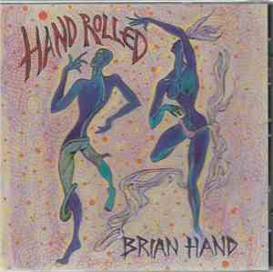 Brian Hand - Hand Rolled