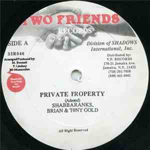 Brian, Tony Gold & Shabba Ranks - Private Property