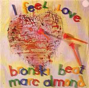 Bronski Beat, Marc Almond - I Feel Love