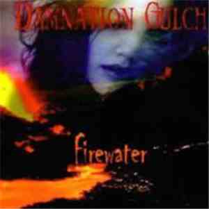 Damnation Gulch - Firewater