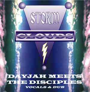 Dayjah Meets The Disciples  - Storm Clouds