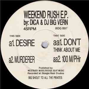 Dica & DJ Big Vern - Weekend Rush E.P.