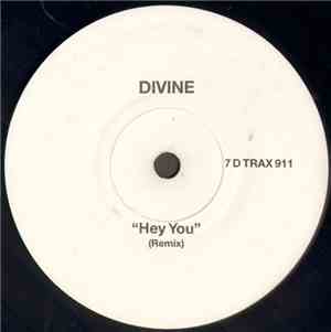 Divine - Hey You (Remix)
